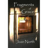 Fragments of Grace