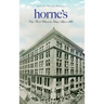 Horne's: The Best Place to Shop After All