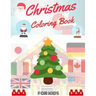 Christmas Coloring Book for Kids: coloring book for boys, girls, and kids of 2 to 8 years old