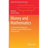 Money and Mathematics: A Conversational Approach to Modern Financial Mathematics and Insurance
