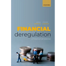 Financial Deregulation: A Historical Perspective
