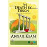 Death By Design: A Josiah Reynolds Mystery 9
