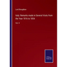 Italy: Remarks made in Several Visits from the Year 1816 to 1854: Vol. II