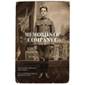 Memories of Company C: The World War I Memoir of John S. Hubert