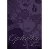 Ophelia