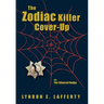 The Zodiac Killer Cover-Up: The Silenced Badge