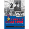 A Purple Heart Story