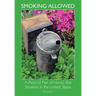 Smoking Allowed - A Pictorial Past of Honey Bee Smokers in the United States