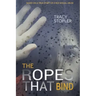 The Ropes That Bind: Based on a True Story of Child Sexual Abuse