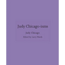 Judy Chicago-Isms