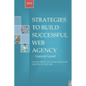 Strategies To Build Successful Web Agency