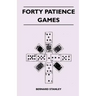 Forty Patience Games
