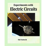 Experiments with Electric Circuits