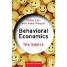 Behavioral Economics: The Basics