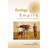 Ecology and Empire: Environmental History of Settler Societies