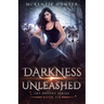 Darkness Unleashed