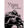 The Sorrows of Young Werther