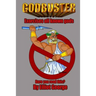 Godbuster: Banishes all known gods