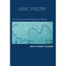 Lyric Poetry: The Pain and Pleasure of Words