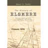 The History of Elsmere: African American Life in Glassboro, New Jersey
