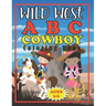 Wild West ABC Cowboy Coloring Book: Pre-school Early Learners Ages 3-5