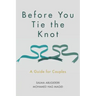 Before You Tie the Knot: A Guide for Couples