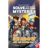 Shadow & the Golden Room