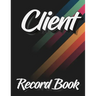 Client Record Book: 120 Customers Full Page, New And Improved Design, Alphabetical Order, Great Gift For All Small Business Owners, Abstract Cover