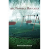 All Possible Histories