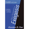 New Testament Exegesis, Third Edition: A Handbook for Students and Pastors