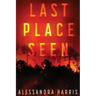 Last Place Seen