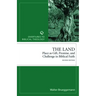 The Land: Place as Gift, Promise, and Challenge in Biblical Faith, 2nd Edition