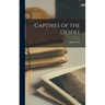Captives of the Desert