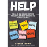 Help: The All-in-One Resource for Teens, Preflights, and NEETs to Master the Basics of Life Skills