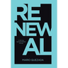 Renewal: A 100 Day Spiritual Mindset Journey
