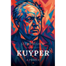Kuyper: A Primer