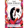 The Yoga Diaries: Stories of Transformation Through Yoga
