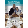 Family Values: The Ethics of Parent-Child Relationships