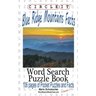 Circle It, Blue Ridge Mountains Facts, Word Search, Puzzle Book
