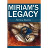 Miriam's Legacy