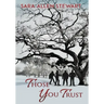 Those You Trust