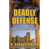 Deadly Defense