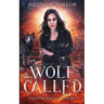 Wolf Called