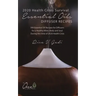 2020 Health Crisis Survival Essential Oil Diffuser Recipes: 300 Essential Oil Recipes for Diffusers for a Healthy Mind, Body and Soul During this time