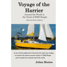 Voyage of the Harrier (Black and White Edition): Sailing Around the World in the Track of HMS Beagle