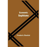 Economic Sophisms
