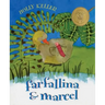 Farfallina & Marcel: A Springtime Book for Kids