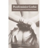 Postfeminist Gothic: Critical Interventions in Contemporary Culture