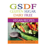 Gluten Sugar Dairy Free Vegan