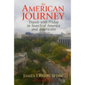 An American Journey: Travels With Friday in Search of America and Americans